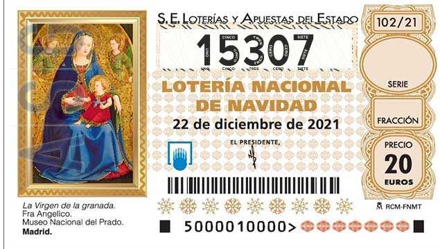 Décimo 15307 del sorteo 102-22/12/2021 Navidad