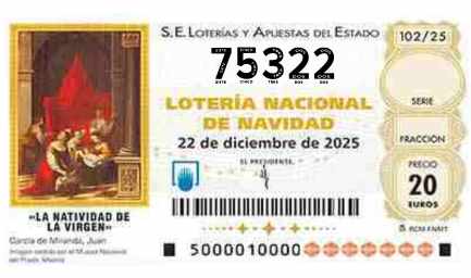 Décimo 75322 del sorteo 102-22/12/2025 Navidad