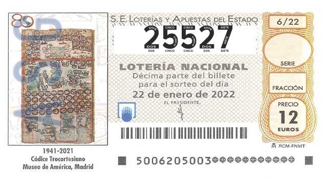 Décimo 25527 del sorteo 6-22/01/2022 Sábado