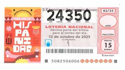 Décimo 24350 del sorteo 82-12/10/2025 Sábado
