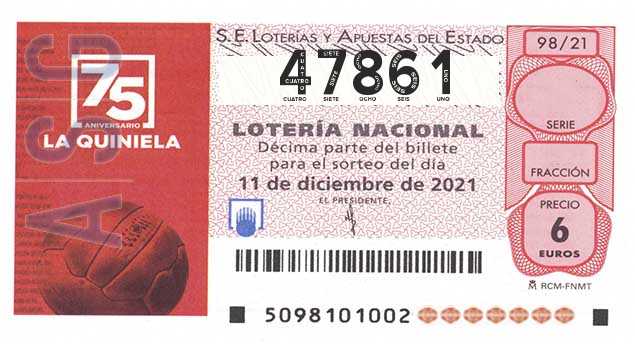 Décimo 47861 del sorteo 98-11/12/2021 Sábado