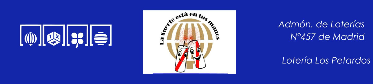    Imagen 1 para promocionar la tienda Lotería los Petardos